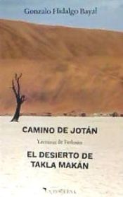 Portada de Camino De JotÁn; El desierto de Taklan Makán