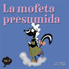 La Mofeta Presumida