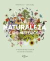 La Naturaleza Y Sus Misterios: Un Fascinante Viaje A Trav&eacute;s De Los Ciclos De La Naturaleza