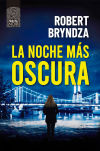 La Noche Mas Oscura De Robert Bryndza