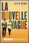 La Nouvelle Vague (reed)