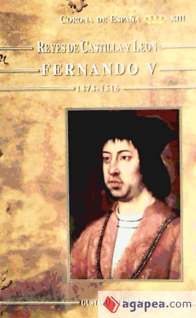 Fernando V (1474-1516)