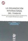 La Organización Internacional del Trabajo
