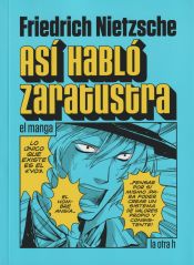 Portada de ASÍ HABLO ZARATUSTRA: EL MANGA