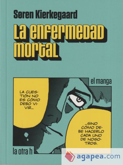 ENFERMEDAD MORTAL, LA