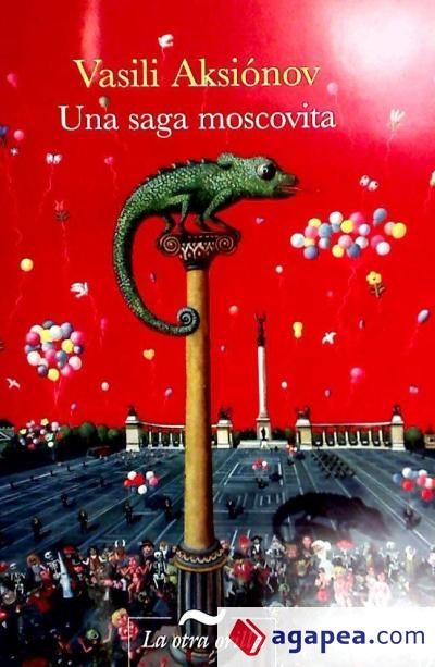 Una saga moscovita