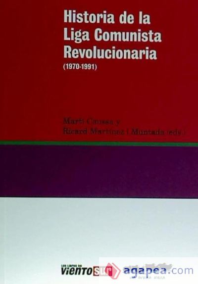 Historia de la liga comunista revolucionaria (1970-1991)