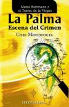 La Palma, escena de un crimen.