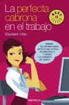 La Perfecta Cabrona En El Trabajo