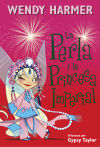 La Perla 17. La Perla i la princesa imperial