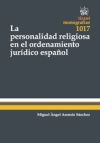 La Personalidad Religiosa en el Ordenamiento Jurídico Español