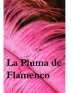 Portada de La Pluma de Flamenco (Ebook)