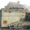 La Porteta de Peñíscola: Imágenes inéditas del pasado