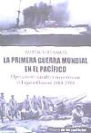 La Primera Guerra Mundial en el Pacífico