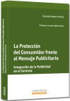 La Protección del Consumidor frente al Mensaje Publicitario