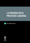 La Prueba en el Proceso Laboral