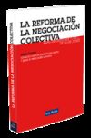 La Reforma de la negociación colectiva