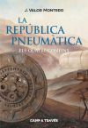 La República Pneumàtica 2. Els Quatre Confins