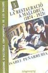 La Restauració a Mallorca (1874-1923)