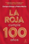 La Roja cumple 100 años