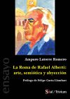 La Roma de Rafael Alberti: arte, semiótica y abyección