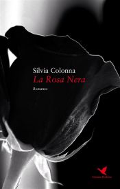 La Rosa Nera (Ebook)