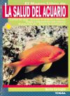 La Salud Del Acuario El Nuevo Libro De La Salud Del Acuario