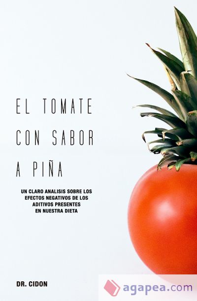 El tomate con sabor a piña