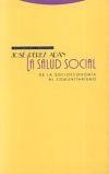 La Salud social. De la socioeconomía al comunitarismo