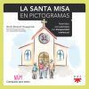 La Santa Misa en Pictogramas