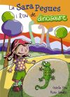 La Sara Pegues i l ' ou de dinosaure