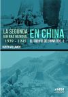 La Segunda Guerra Mundial en China 1939-1945