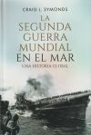 La Segunda Guerra Mundial en el mar