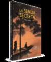 La Senda Secreta