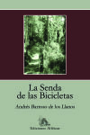 La Senda de las Bicicletas