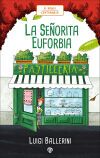 La Se&ntilde;orita Euforbia