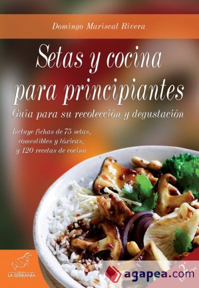 Setas y cocina para principiantes