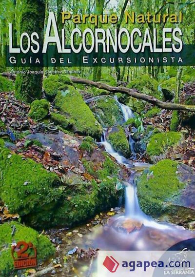 Parque Natural Los Alcornocales. Guía Del Excursionista