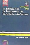 La Sindicación de Bloqueo en las Sociedades Anónimas