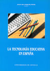 La Tecnología Educativa En España