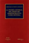 La Teoría General Del Derecho Administrativo Como Sistema