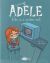 Portada de La terrible Ad&egrave;le, de Mr Tan