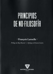 Portada de PRINCIPIOS DE LA NO-FILOSOFÍA