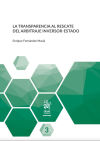 La Transparencia al Rescate del Arbitraje Inversor Estado