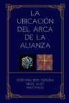 La Ubicación del Arca de la Alianza