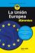 La Unión Europea para Dummies (Ebook)