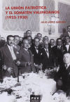La Unión Patriótica y el Somatén Valencianos (1923-1930)