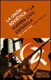 La Unión Soviética y la guerra civil española