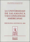 La Universidad de Salamanca y sus confluencias americanas