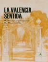 La Valencia sentida